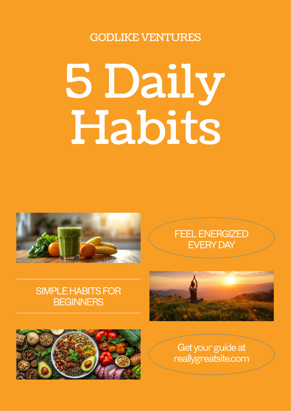 5 Daily Habits for a Healthier You (Free Guide)