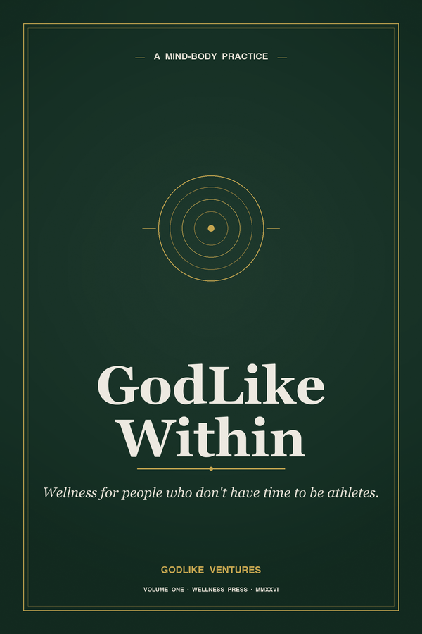 GodLike Within: A Mind-Body Practice